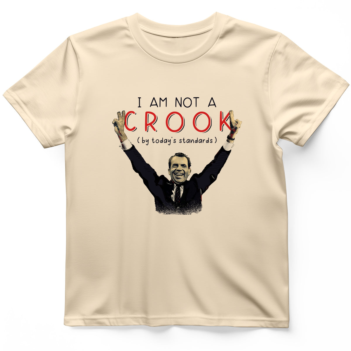 Not a Crook T-Shirt