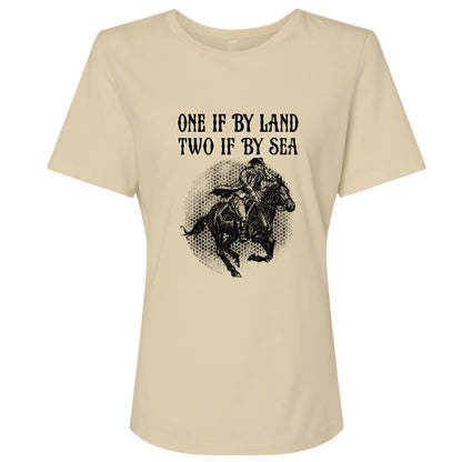 One If By Land Women's T-Shirt