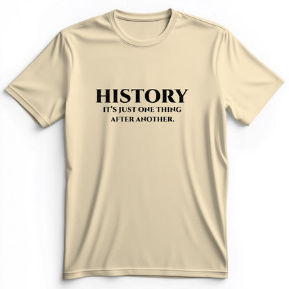 One Thing After Another Premium Tee