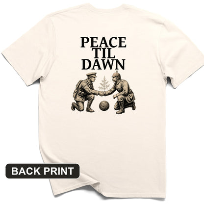 Peace til Dawn Back Print T-Shirt