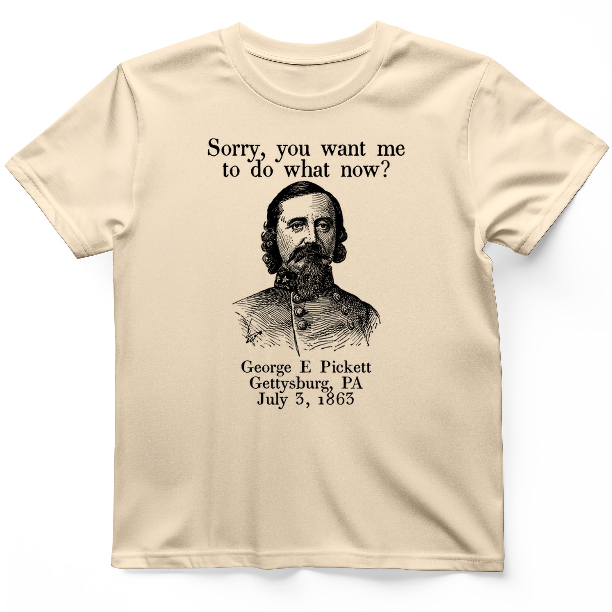 Pickett Do What Now T-Shirt