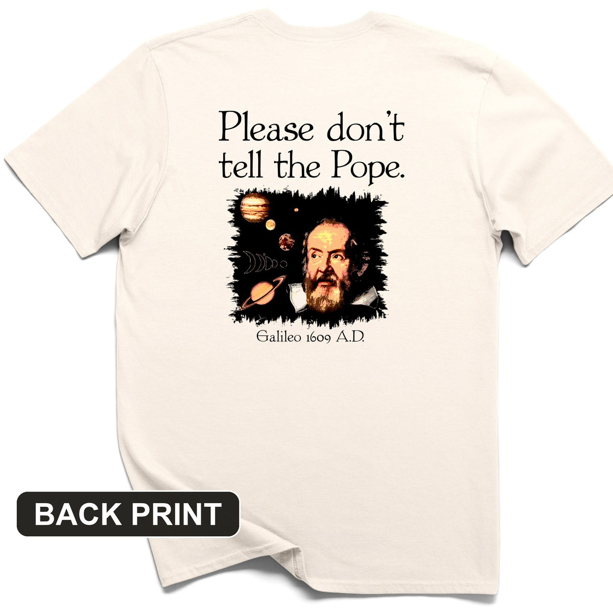Please Don't Tell The Pope Back Print T-Shirt
