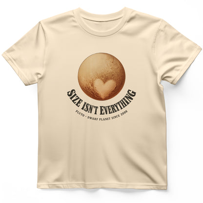 Pluto Size Isnt Everything T-Shirt