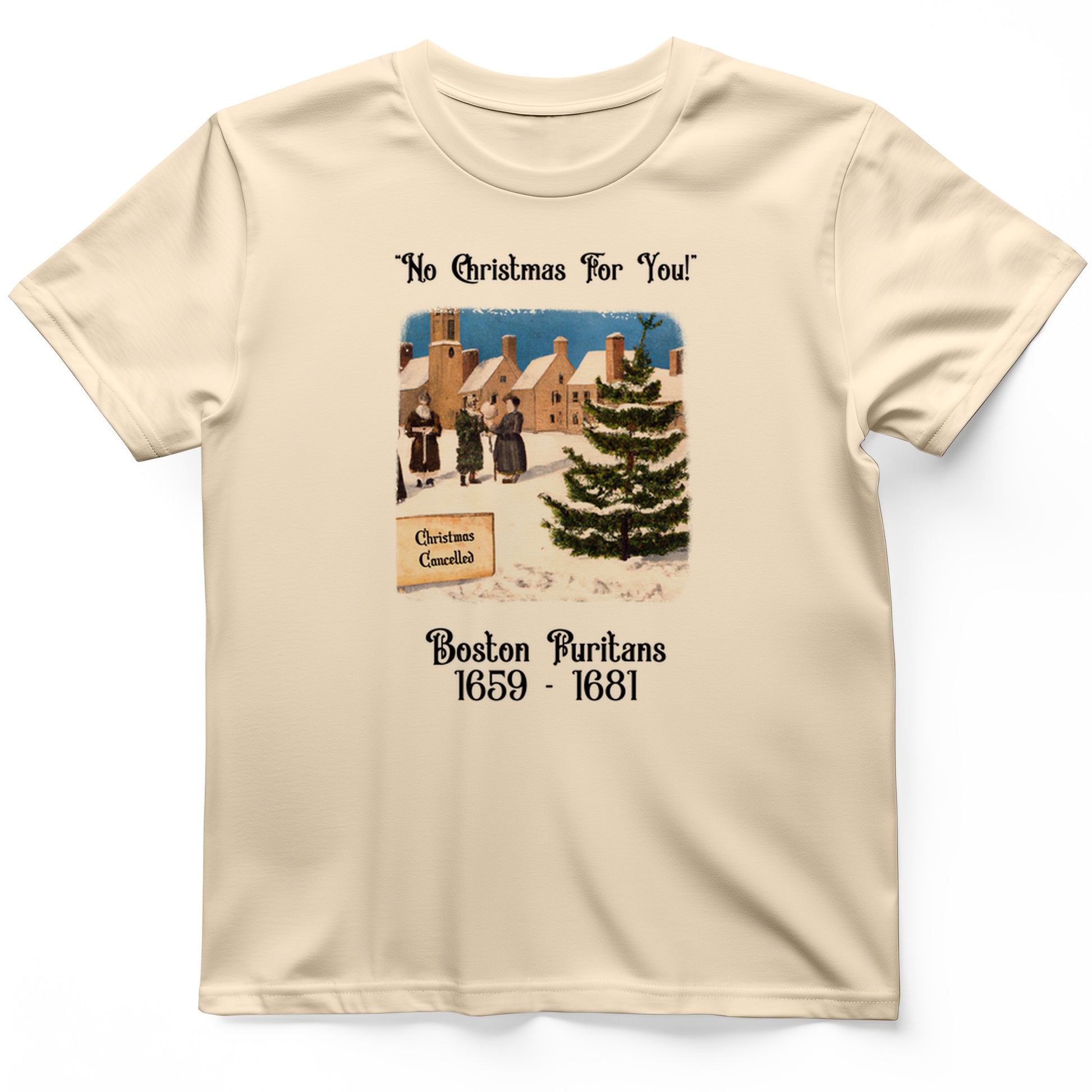 Puritans Banned Xmas Boston T-Shirt