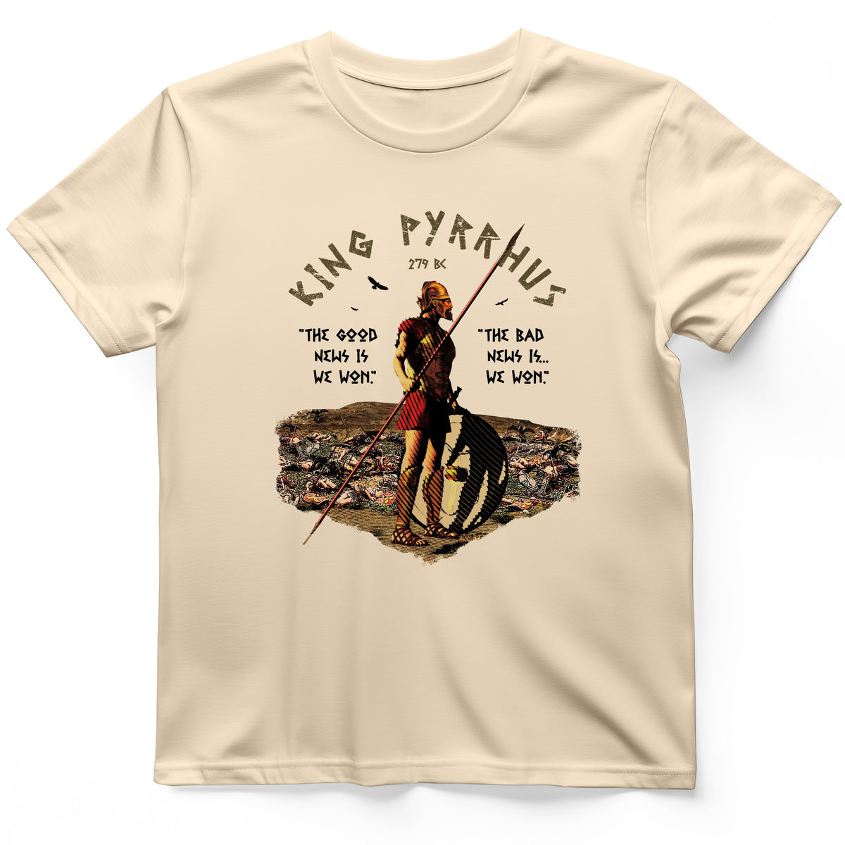 Pyrrhic Victory T-Shirt