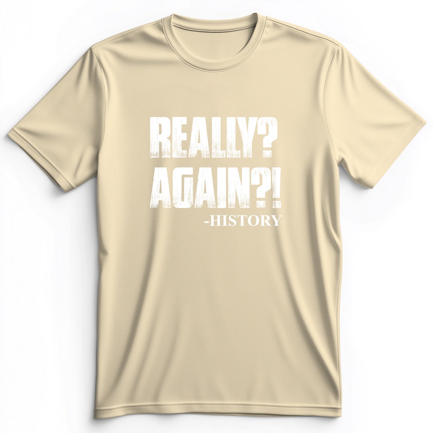Really? Again? Premium Tee