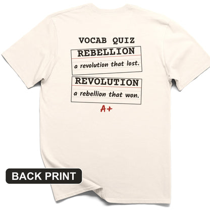Rebellion Vs Revolution Flash Cards Back Print T-Shirt
