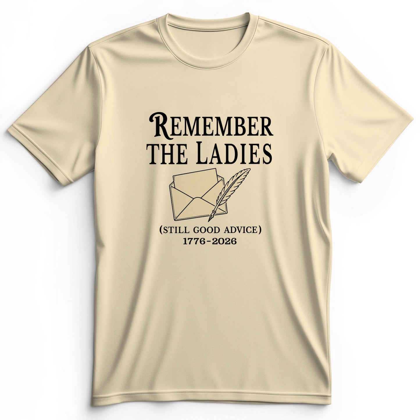 Remember The Ladies Premium Tee