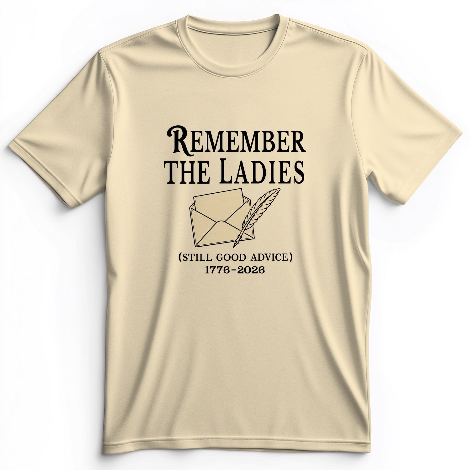 Remember The Ladies Premium Tee