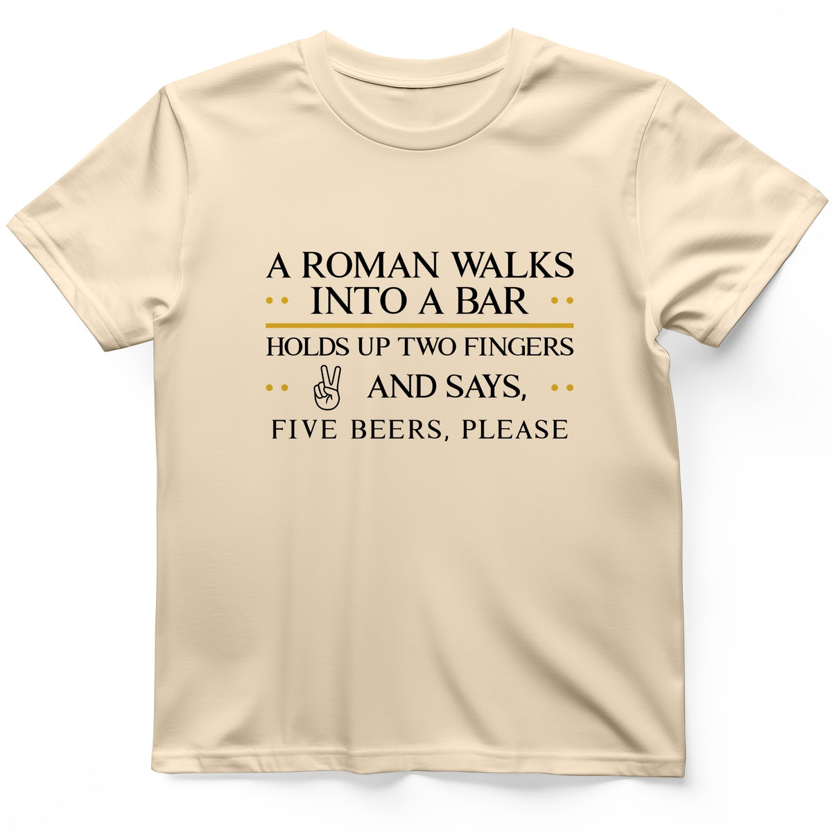 Roman Walks Into a Bar T-Shirt