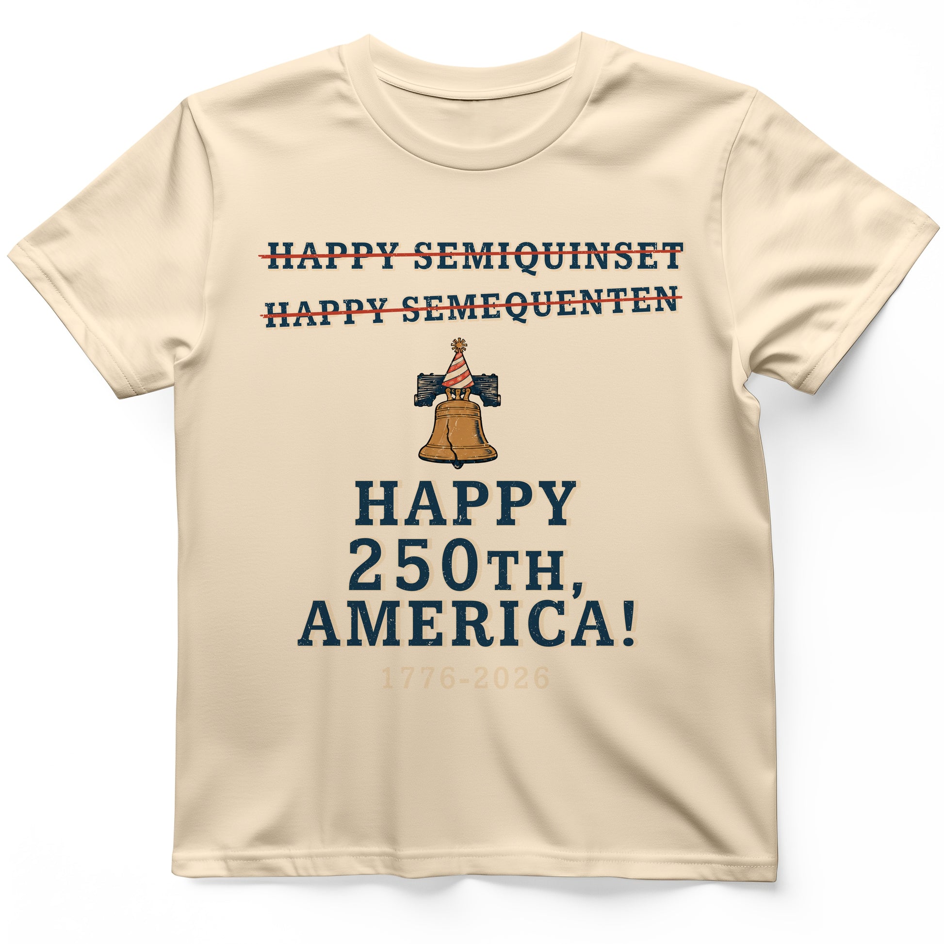 Semiquincentennial Spelling T-Shirt
