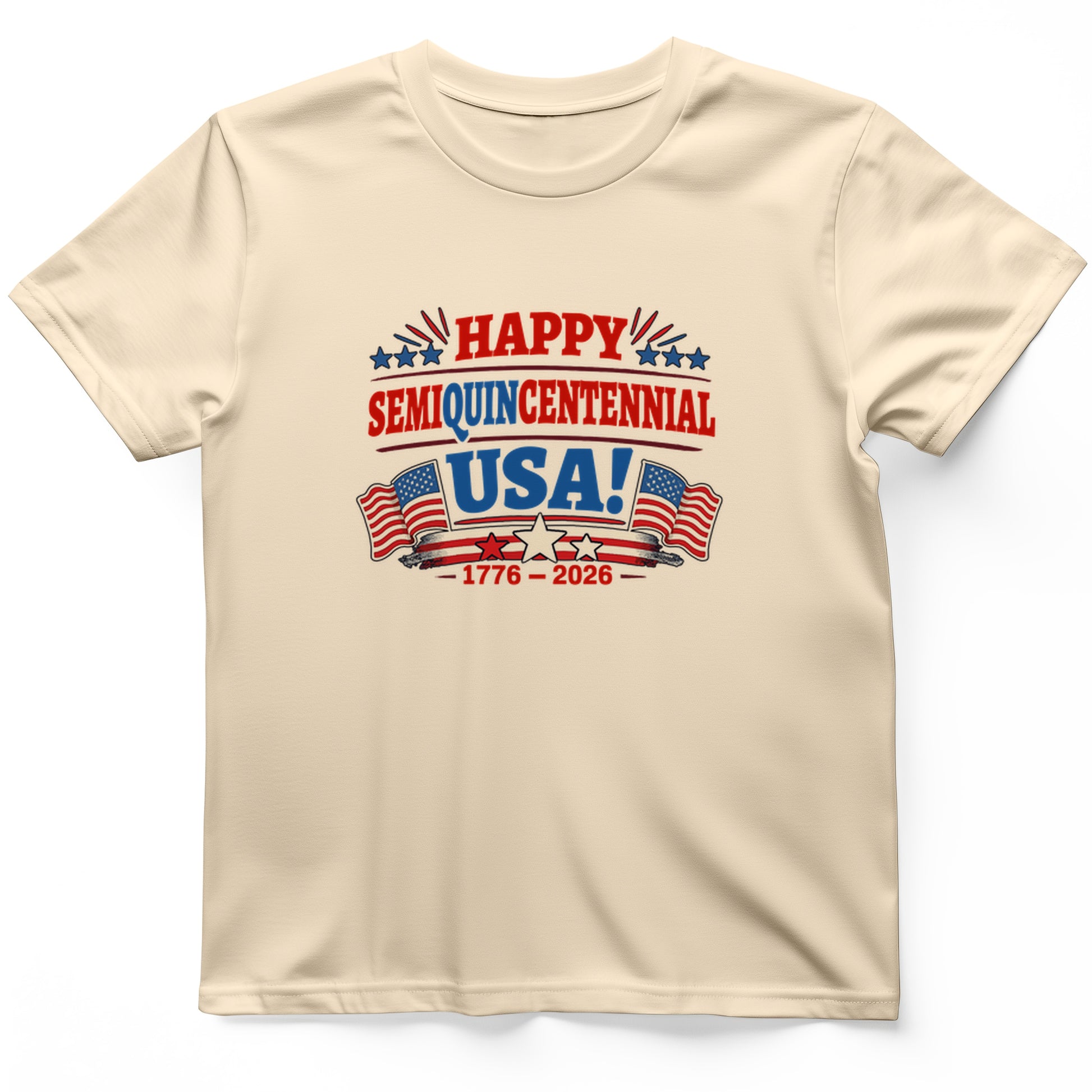 Semiquincentennial T-Shirt