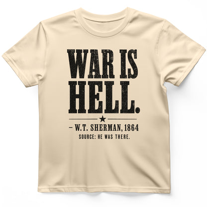 Sherman War Is Hell T-Shirt