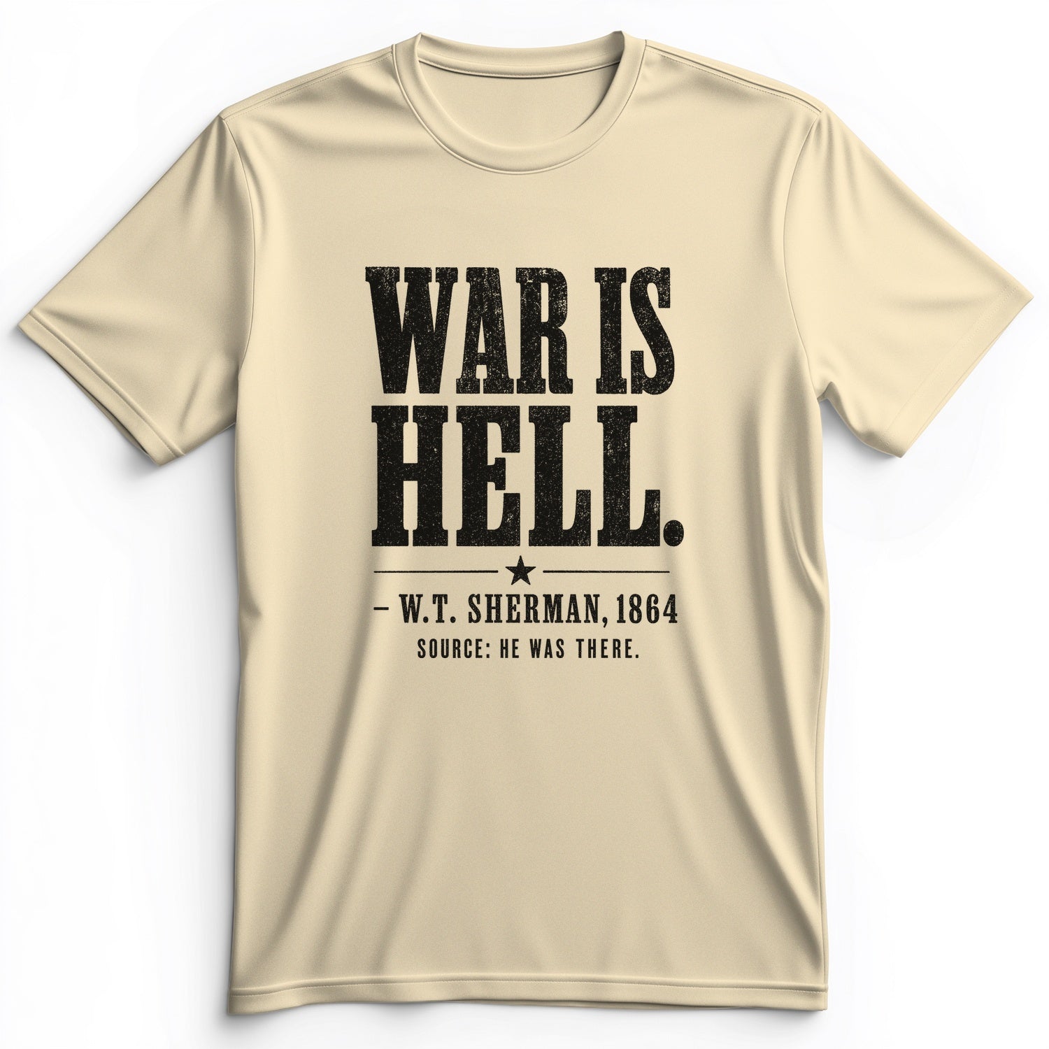 Sherman War Is Hell Premium Tee