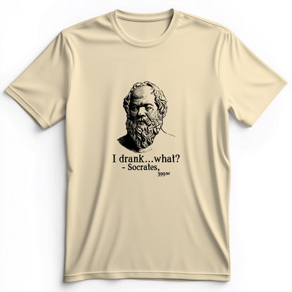 Socrates I Drank What Premium Tee