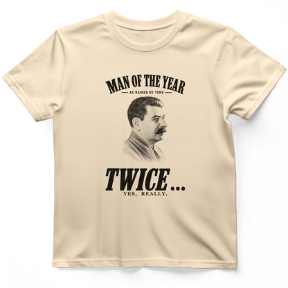Stalin Man Of The Year Twice T-Shirt