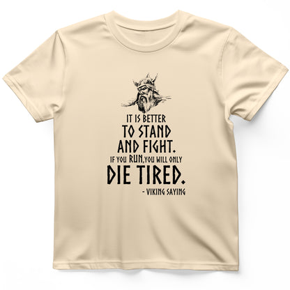 Stand And Fight T-Shirt