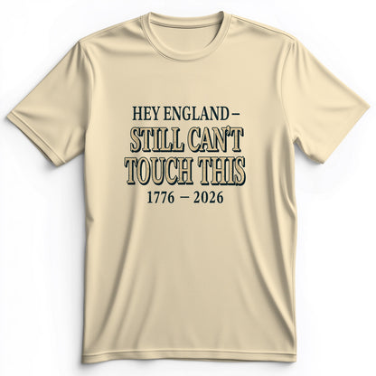Still Can't Touch This Premium Tee