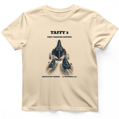 Taffy 3 - They Charged Anyway T-Shirt