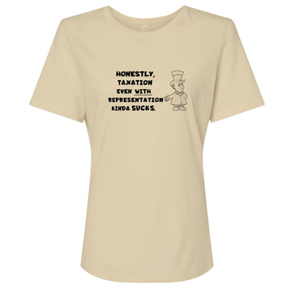 Taxation With Representation Women's T-Shirt