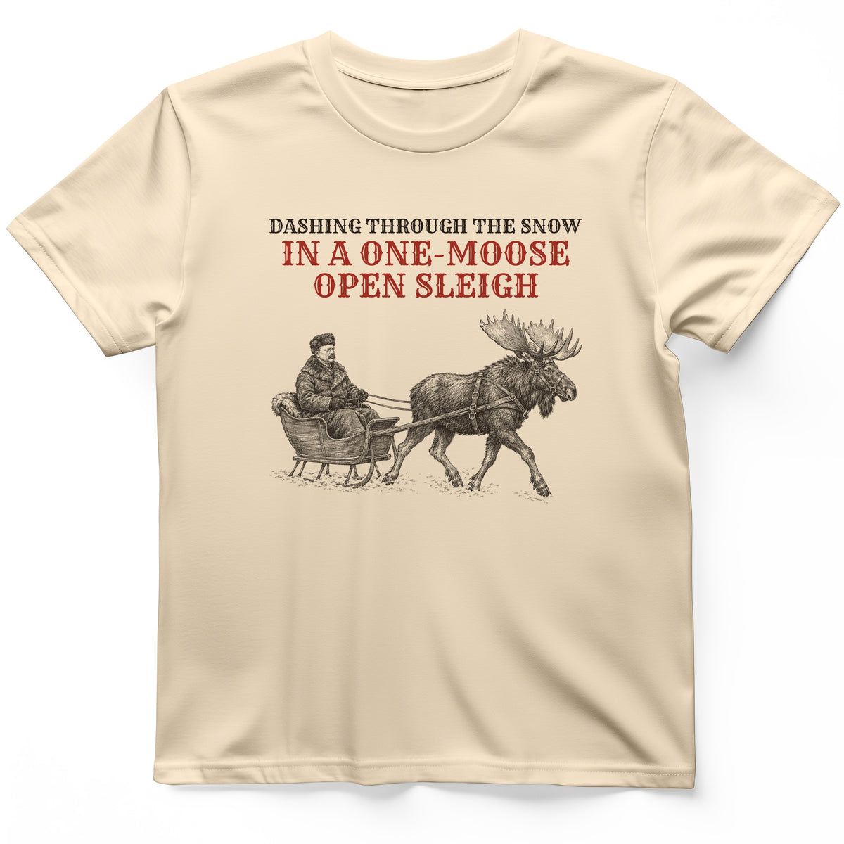 Teddy Roosevelt One Moose Open Sleigh T-Shirt