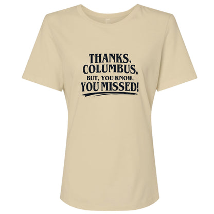 Thanks Columbus Women's T-Shirt