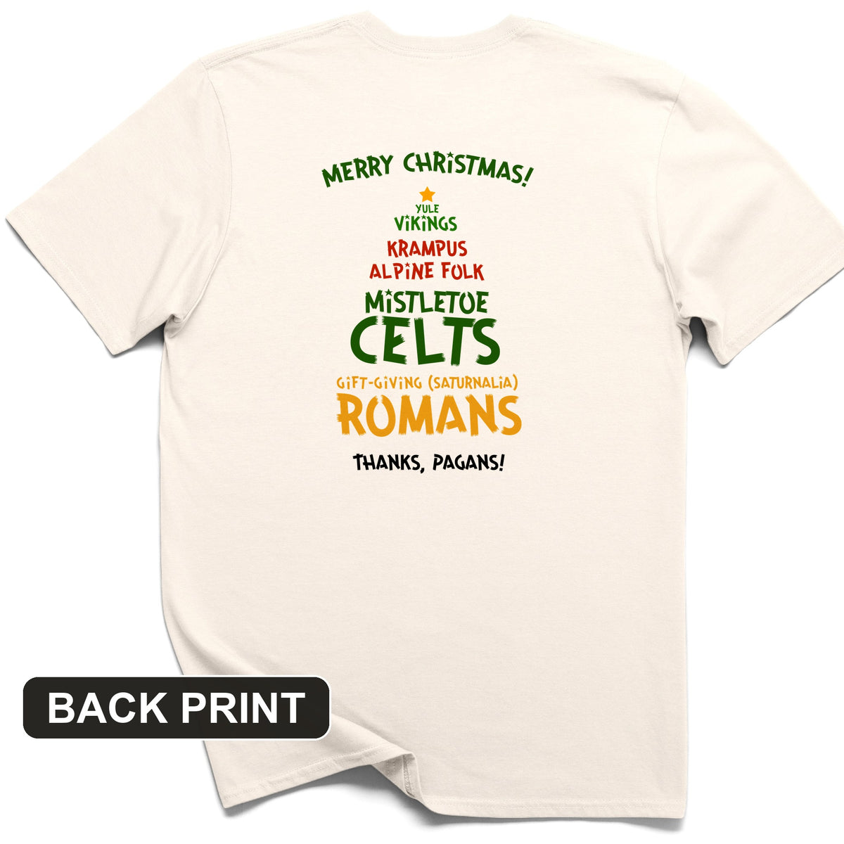 Thanks Pagans Back Print T-Shirt