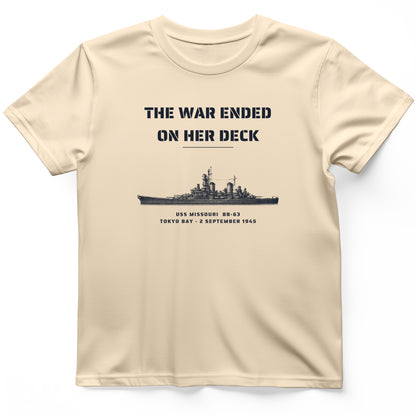 The War Ended On Her Deck T-Shirt