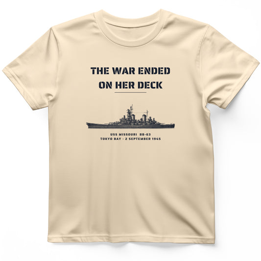 The War Ended On Her Deck T-Shirt