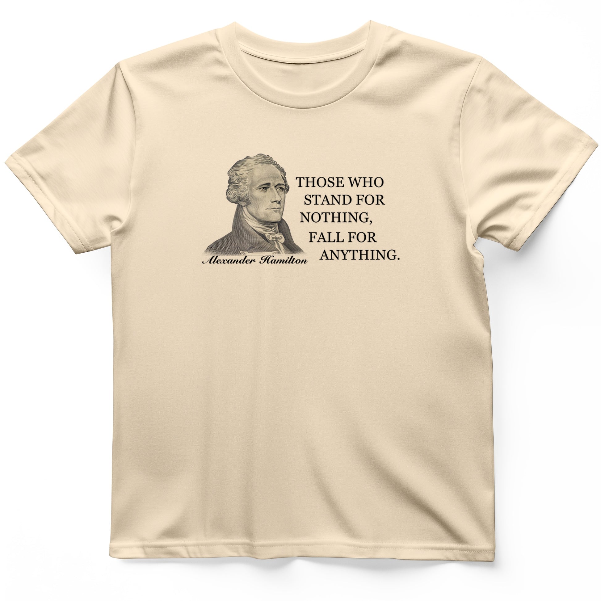 Those Who Stand For T-Shirt