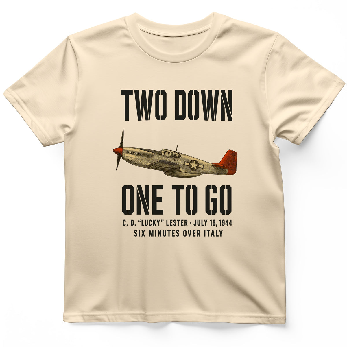 Two Down One To Go T-Shirt