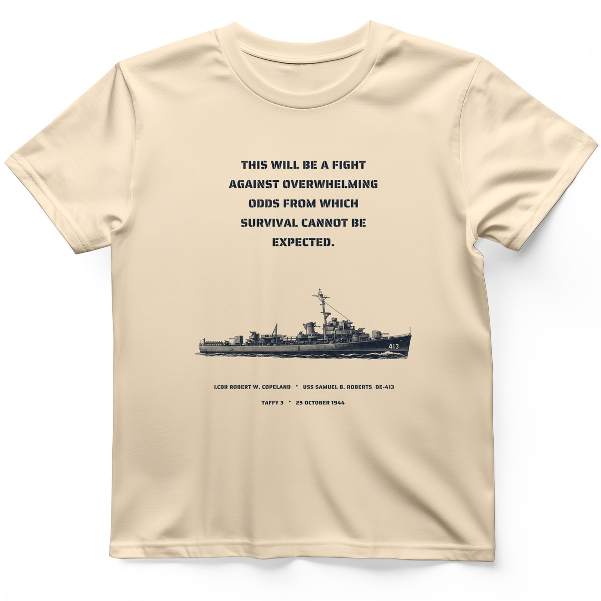 USS Samuel B. Roberts - Last Stand off Samar T-Shirt