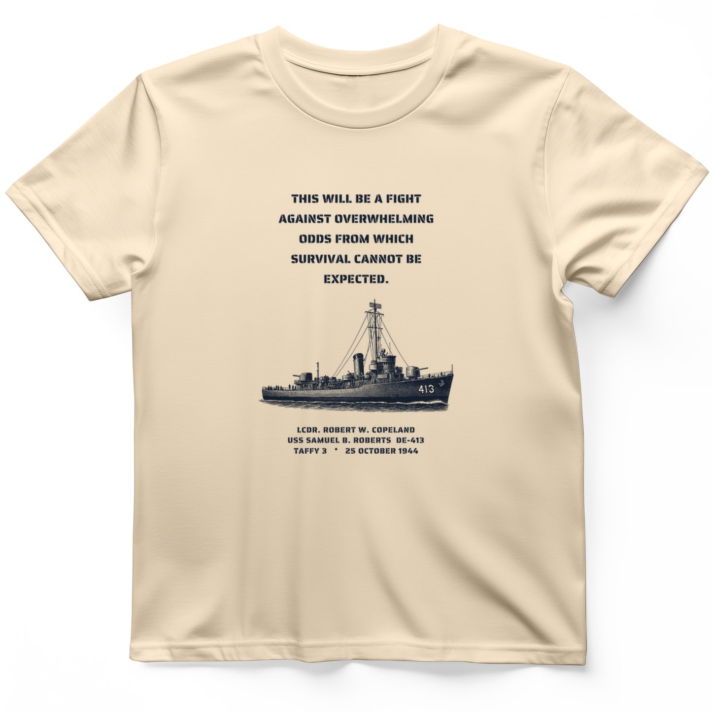 USS Samuel B. Roberts - Last Stand off Samar T-Shirt