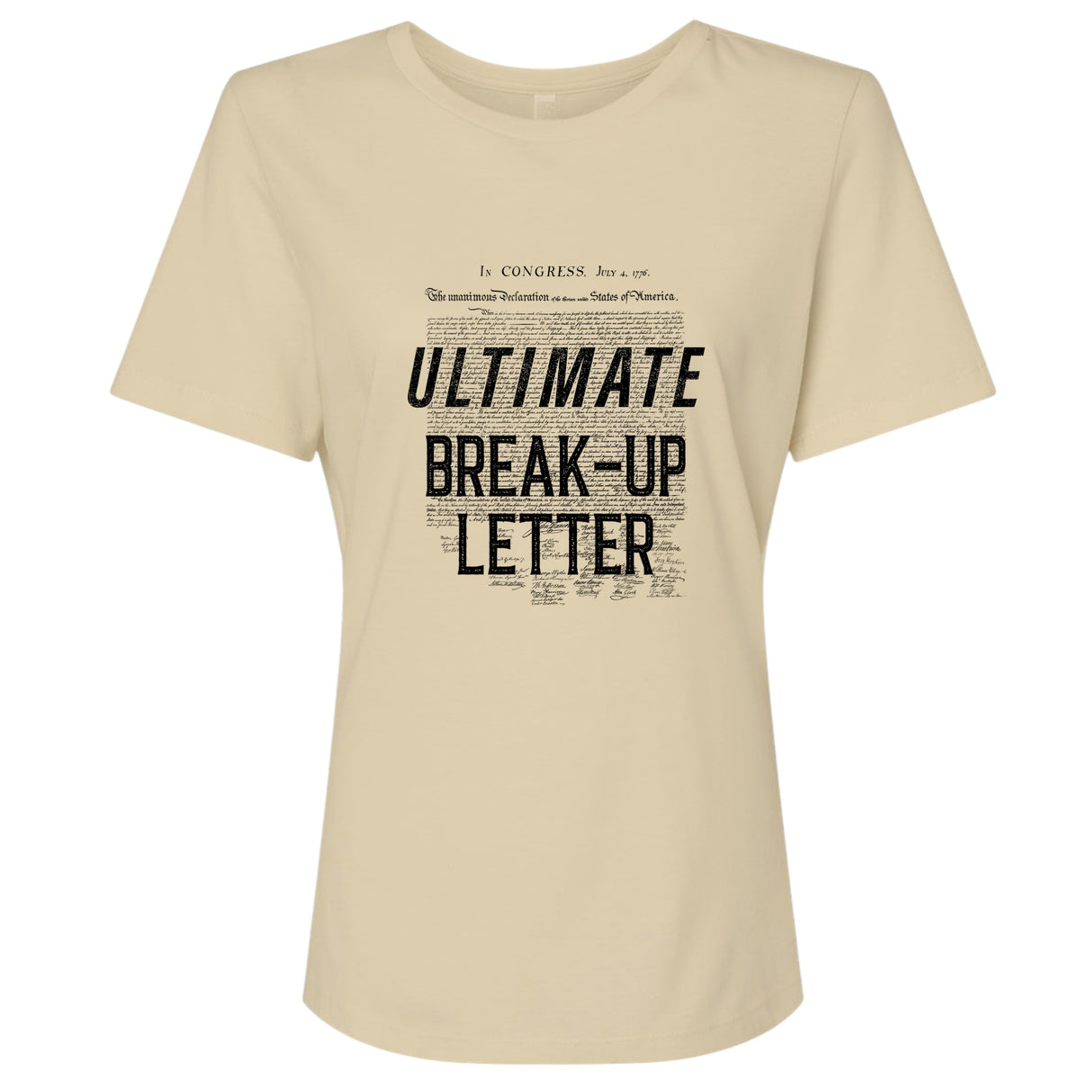 Ultimate Break-up Letter Women's T-Shirt