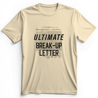 Ultimate Break-up Letter Premium Tee