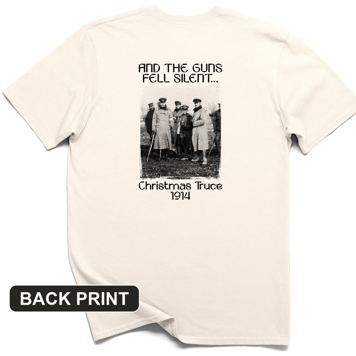 WWI Christmas Truce Back Print T-Shirt