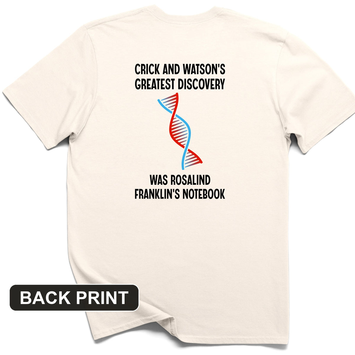 Watson and Crick Back Print T-Shirt