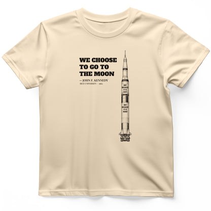 We Choose To Go To The Moon T-Shirt