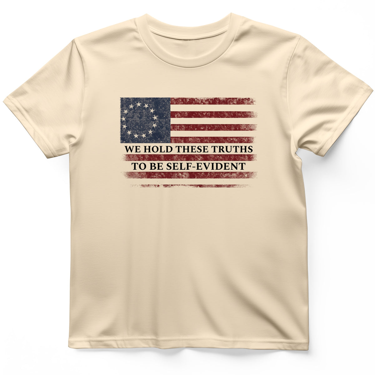 We Hold These Truths T-Shirt