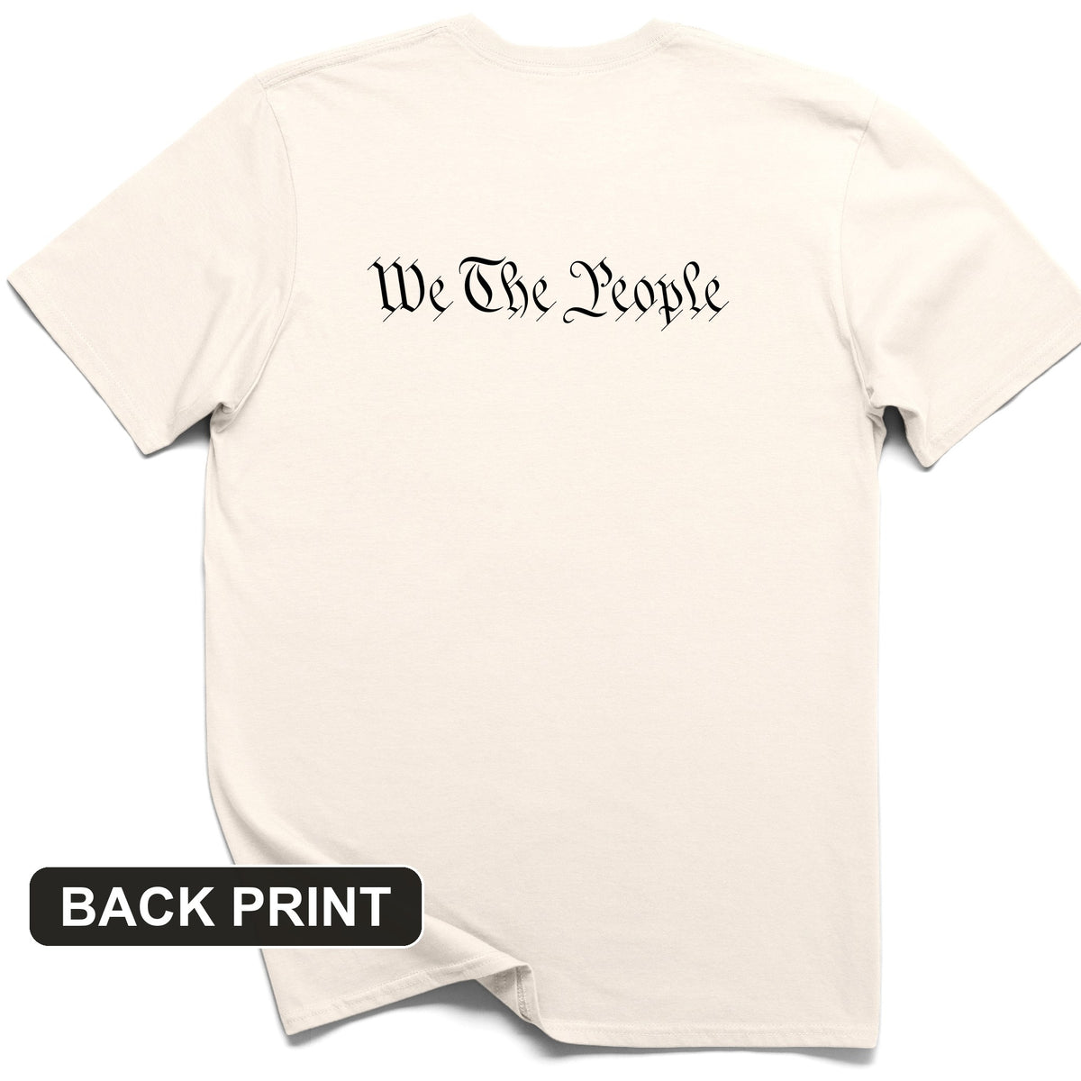 We the People Back Print T-Shirt