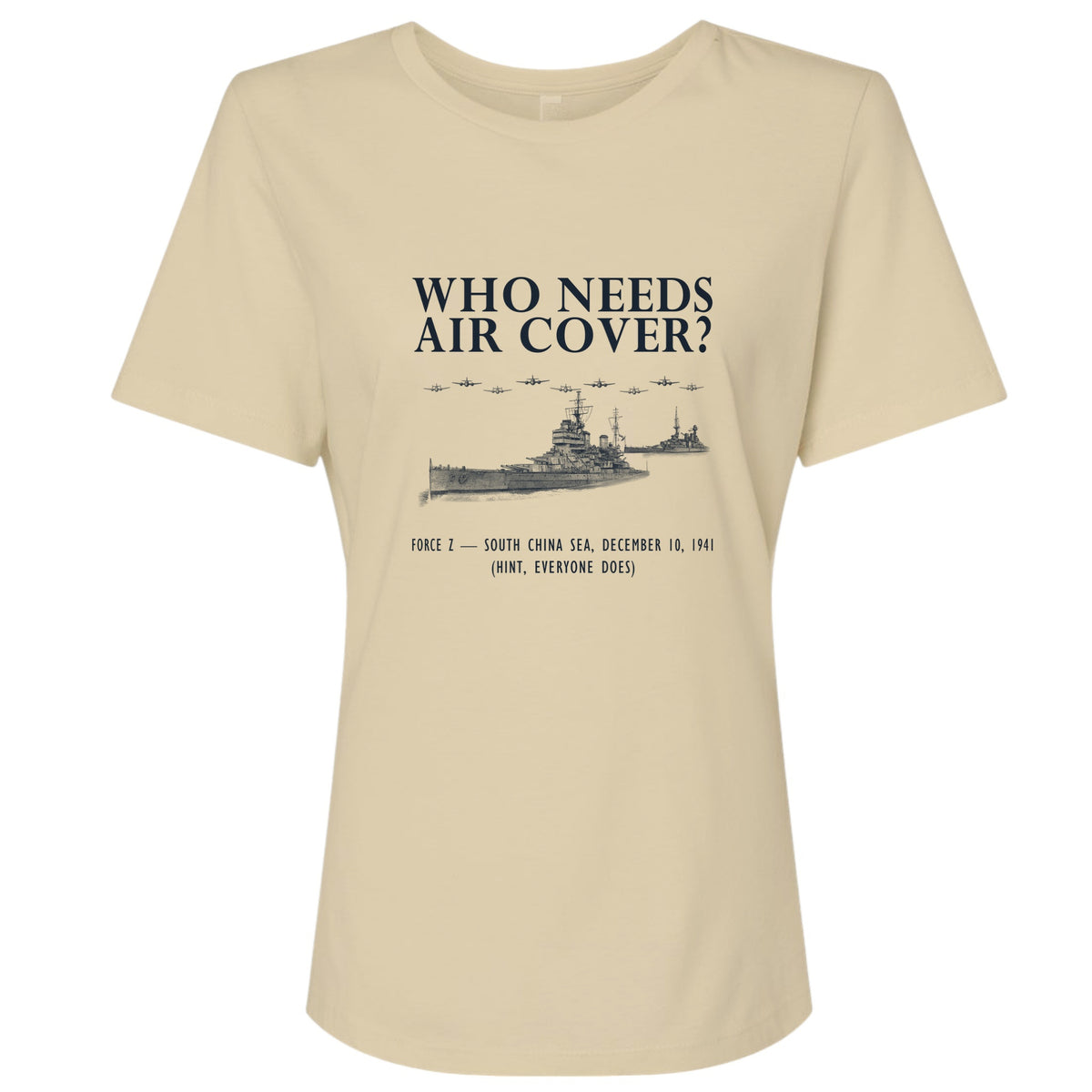Who Needs Air Cover Women's T-Shirt