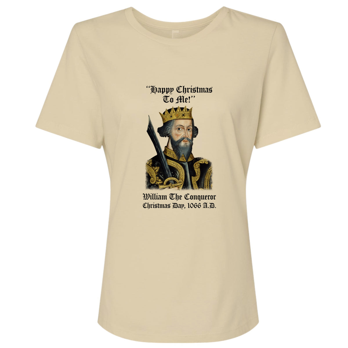 William the Conqueror Crowned Women's T-Shirt