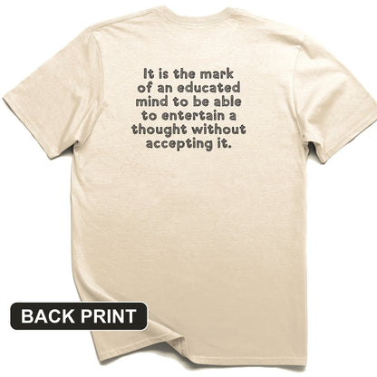 An Educated Mind Back Print T-Shirt
