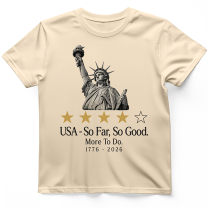 Liberty So Far So Good T-Shirt