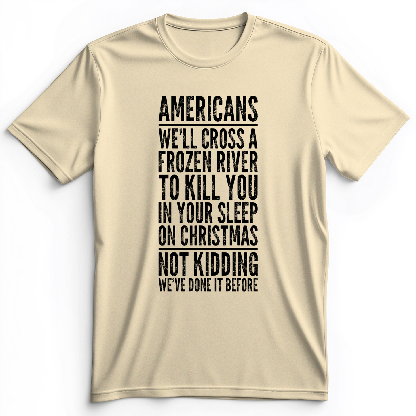 Cross A River on XMas Premium Tee