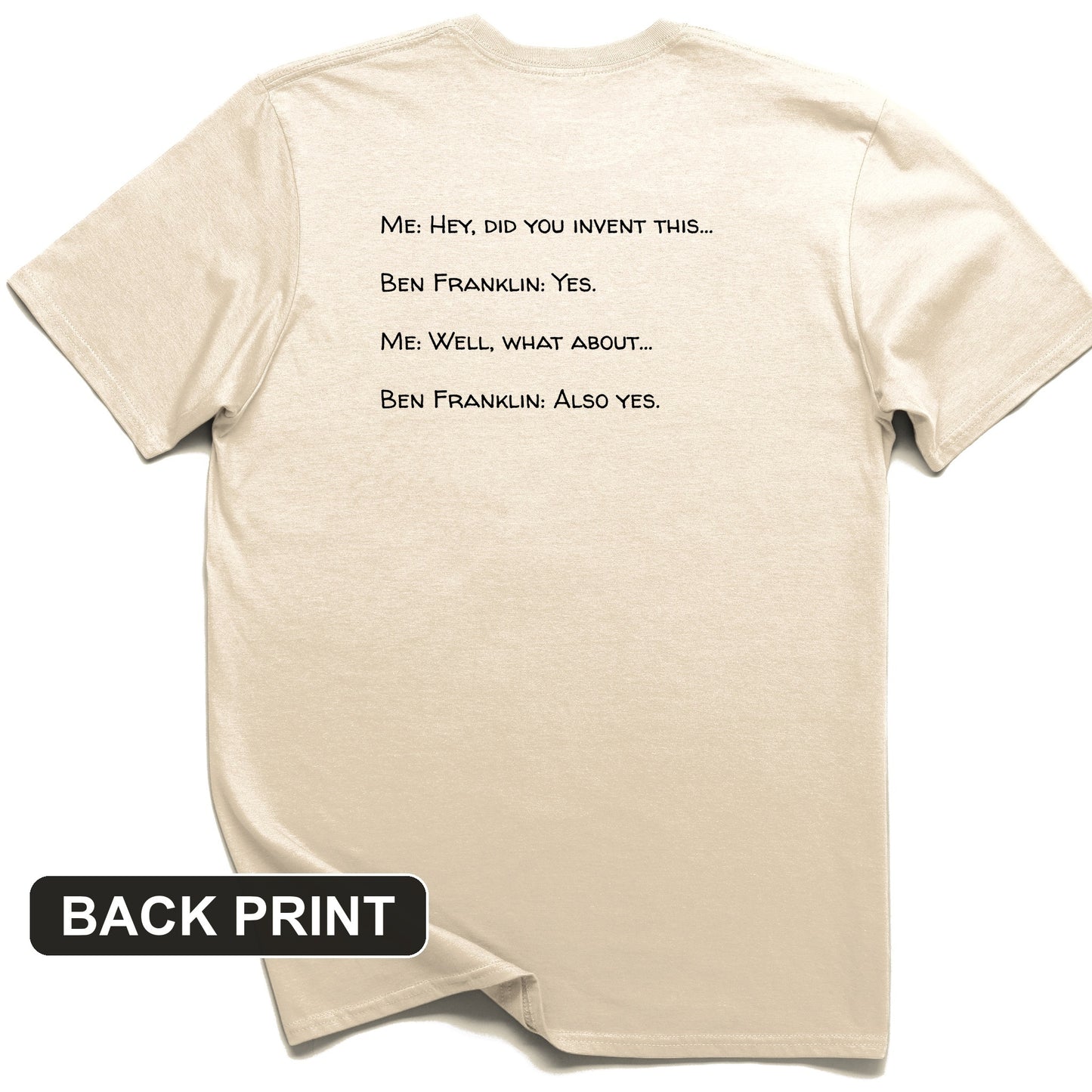 Ben Franklin Inventor Back Print T-Shirt