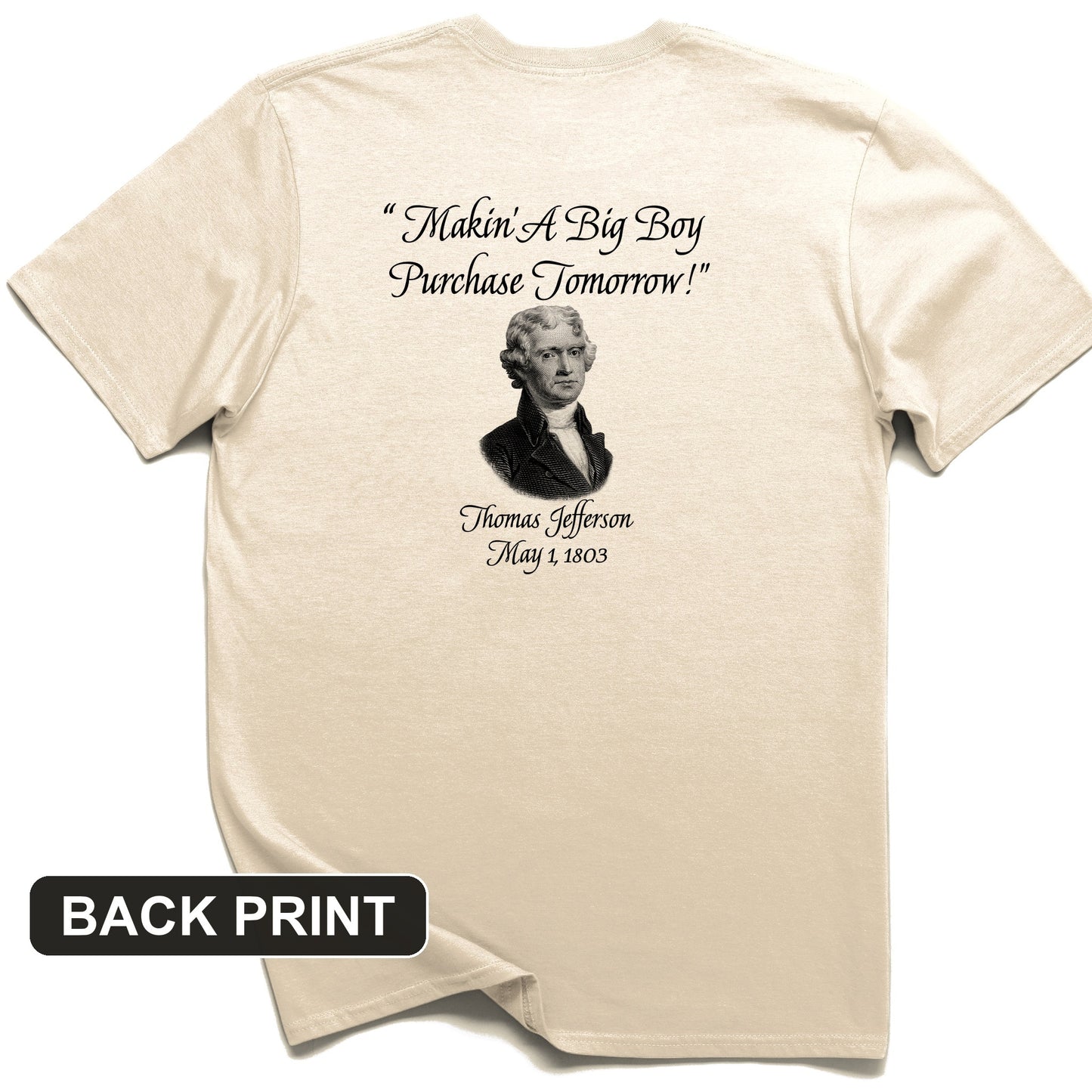Big Boy Purchase Back Print T-Shirt