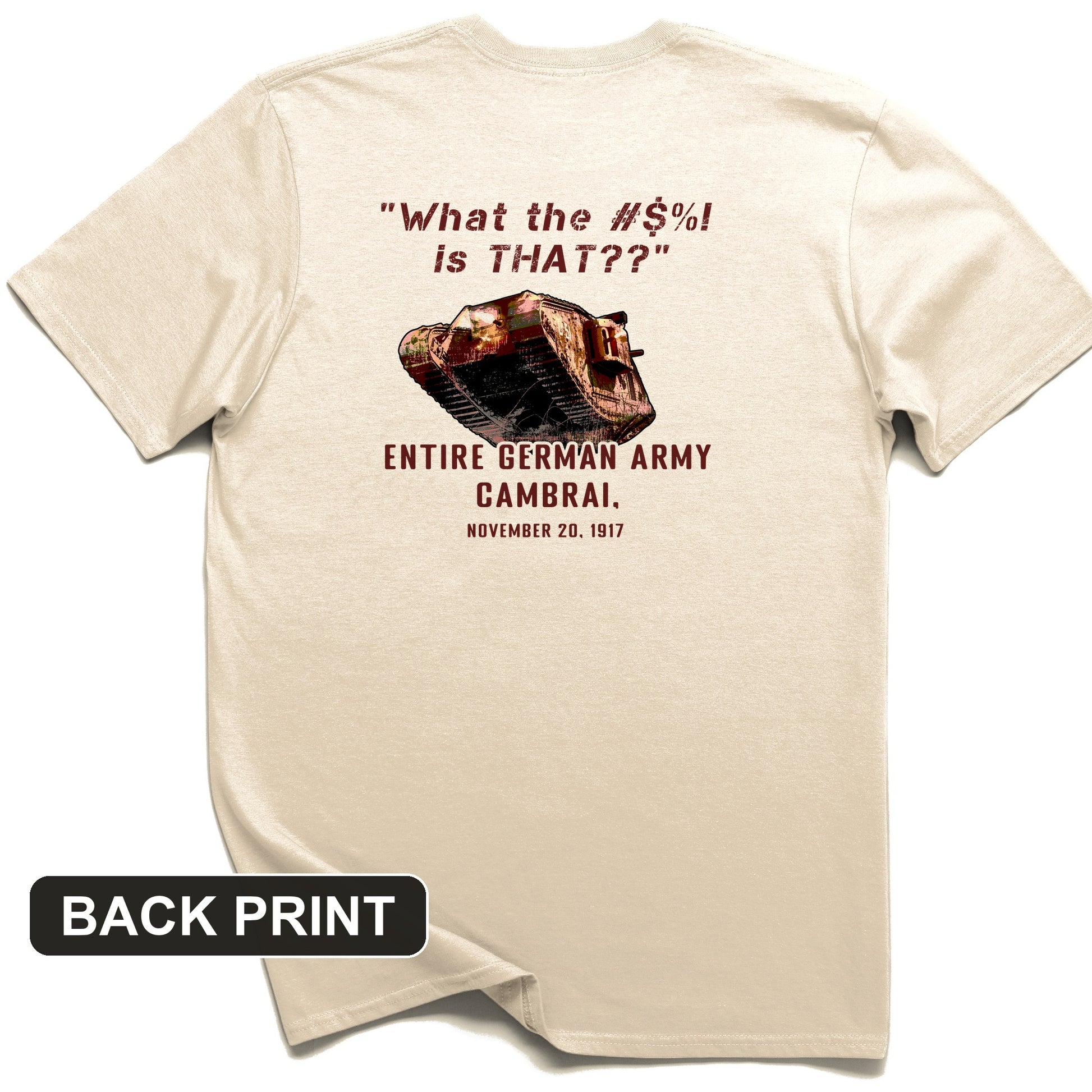 Cambrai 1917 Back Print T-Shirt