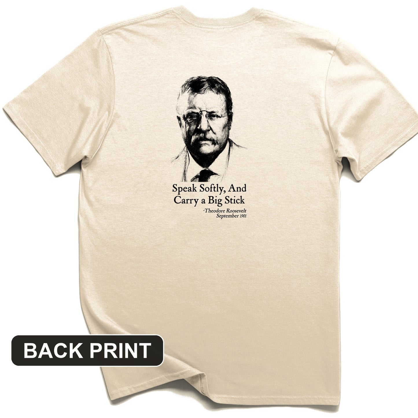 Carry A Big Stick Back Print T-Shirt