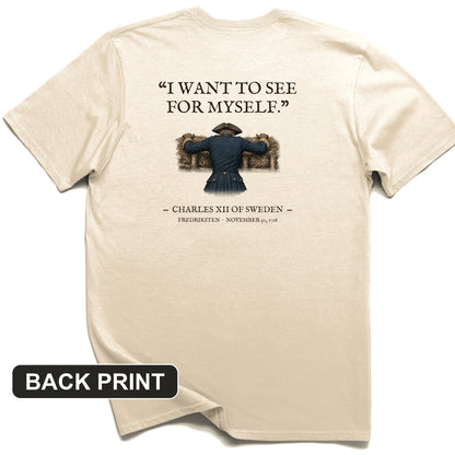 Charles XII See For Myself Back Print T-Shirt